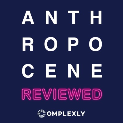 The Anthropocene Reviewed cover art